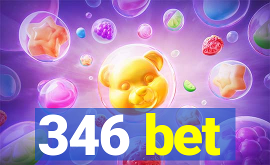 346 bet